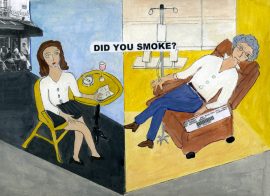 Nancy K. Miller. Did you smoke?
